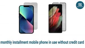 monthly installment mobile phone in uae without credit card