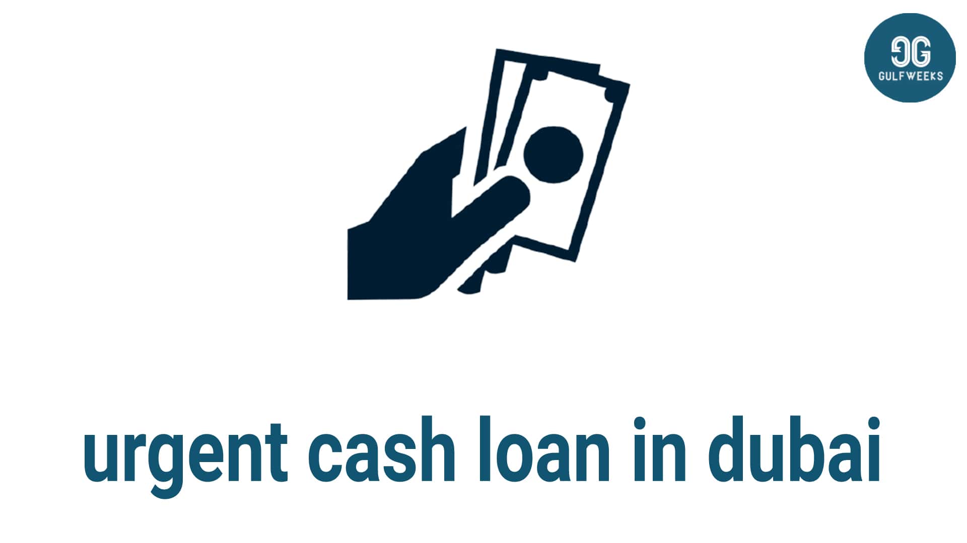 urgent cash loan in dubai