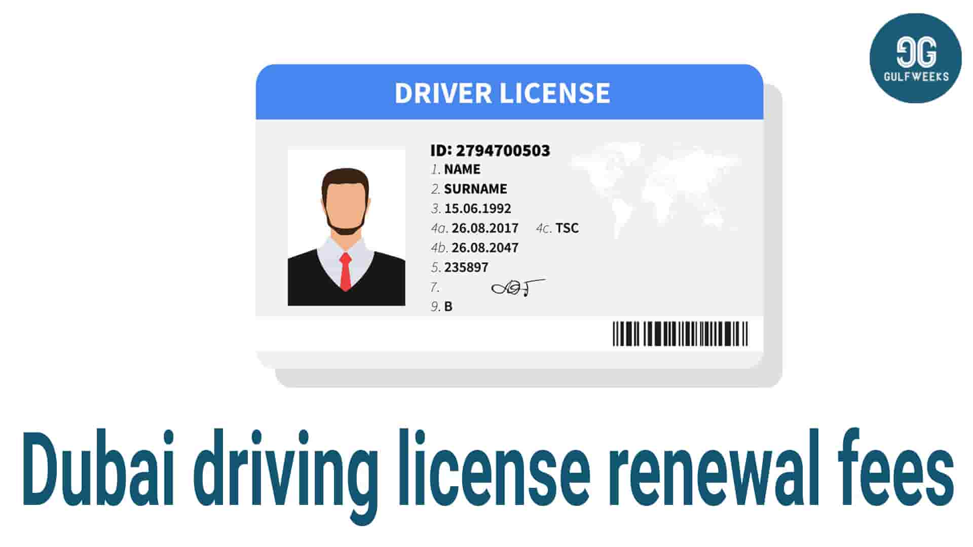 Dubai driving license renewal fees