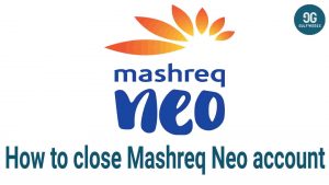 How to close Mashreq Neo account
