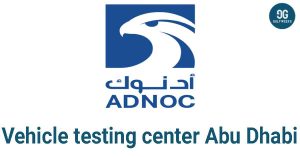 Vehicle testing center Abu Dhabi