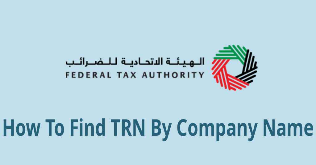 How To Find TRN By Company Name
